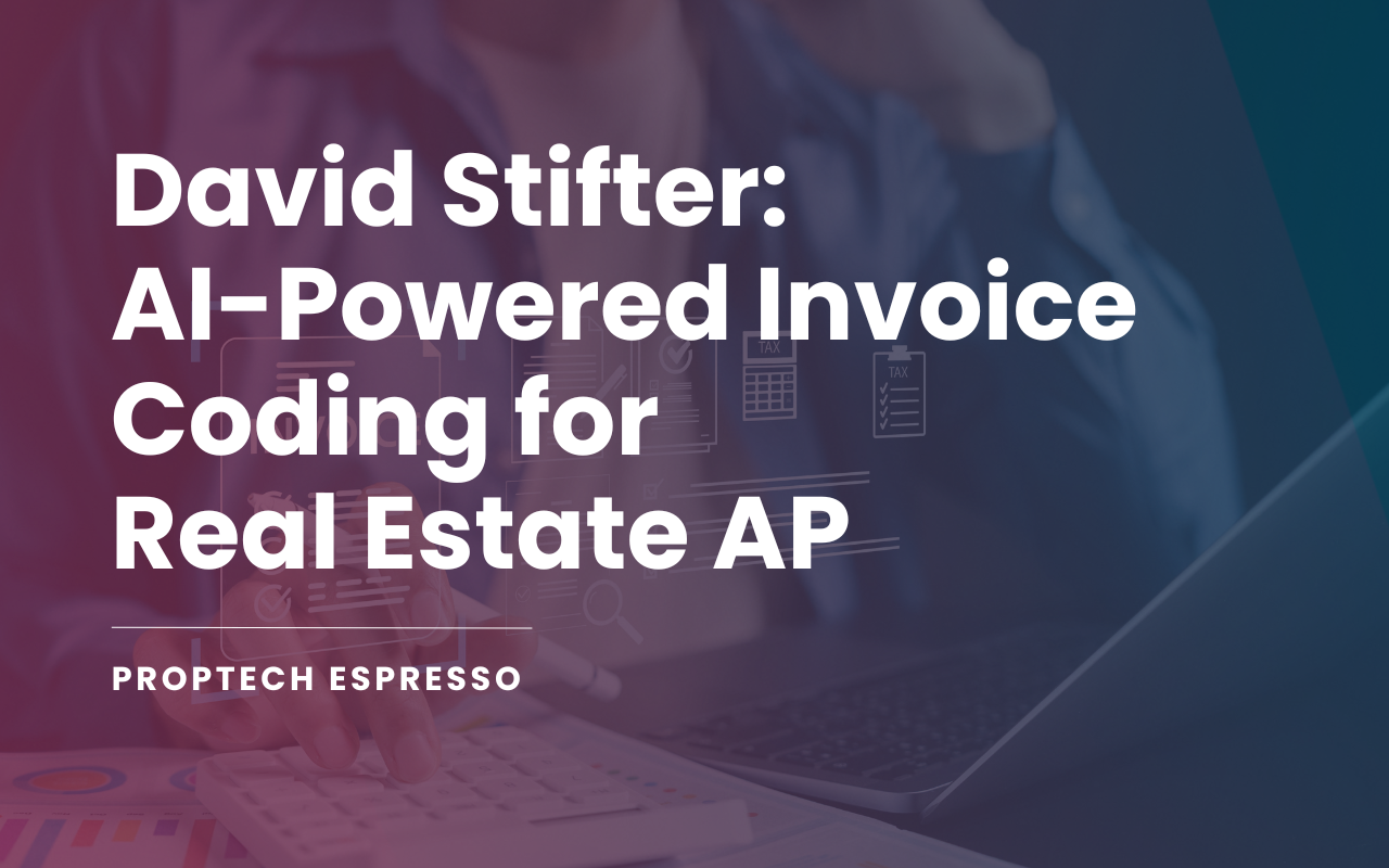 David Stifter - AI-Powered Invoice Coding for Real Estate AP