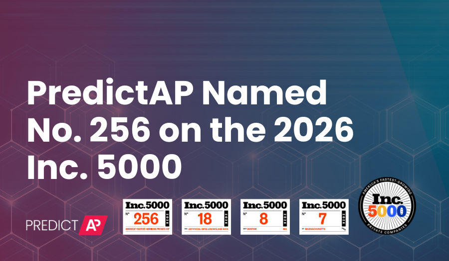PredictAP Named No. 256 on the 2026 Inc. 5000